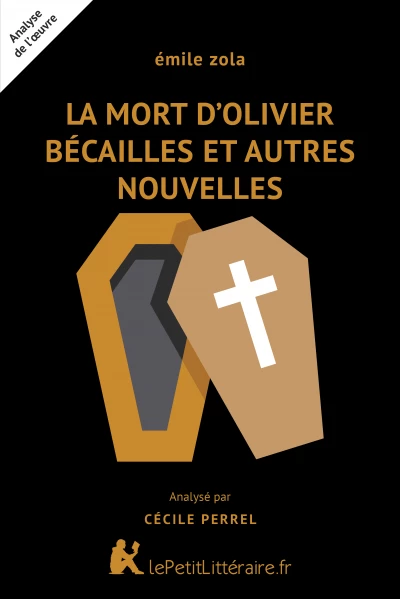 Analyse du livre :  La Mort d'Olivier Bécaille et autres nouvelles